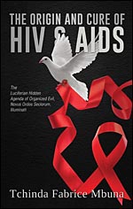 The Origin and Cure of HIV/AIDS