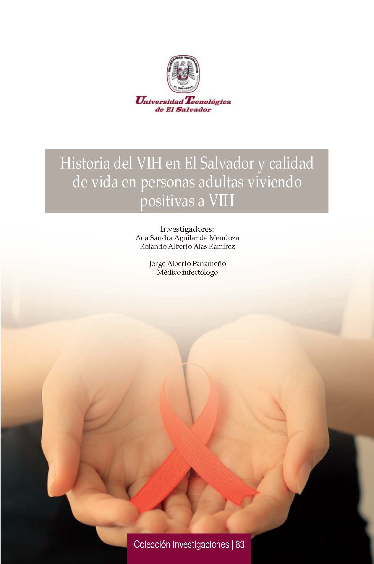 Historia del VIH en El Salvador y calidad de vida en personas adultas