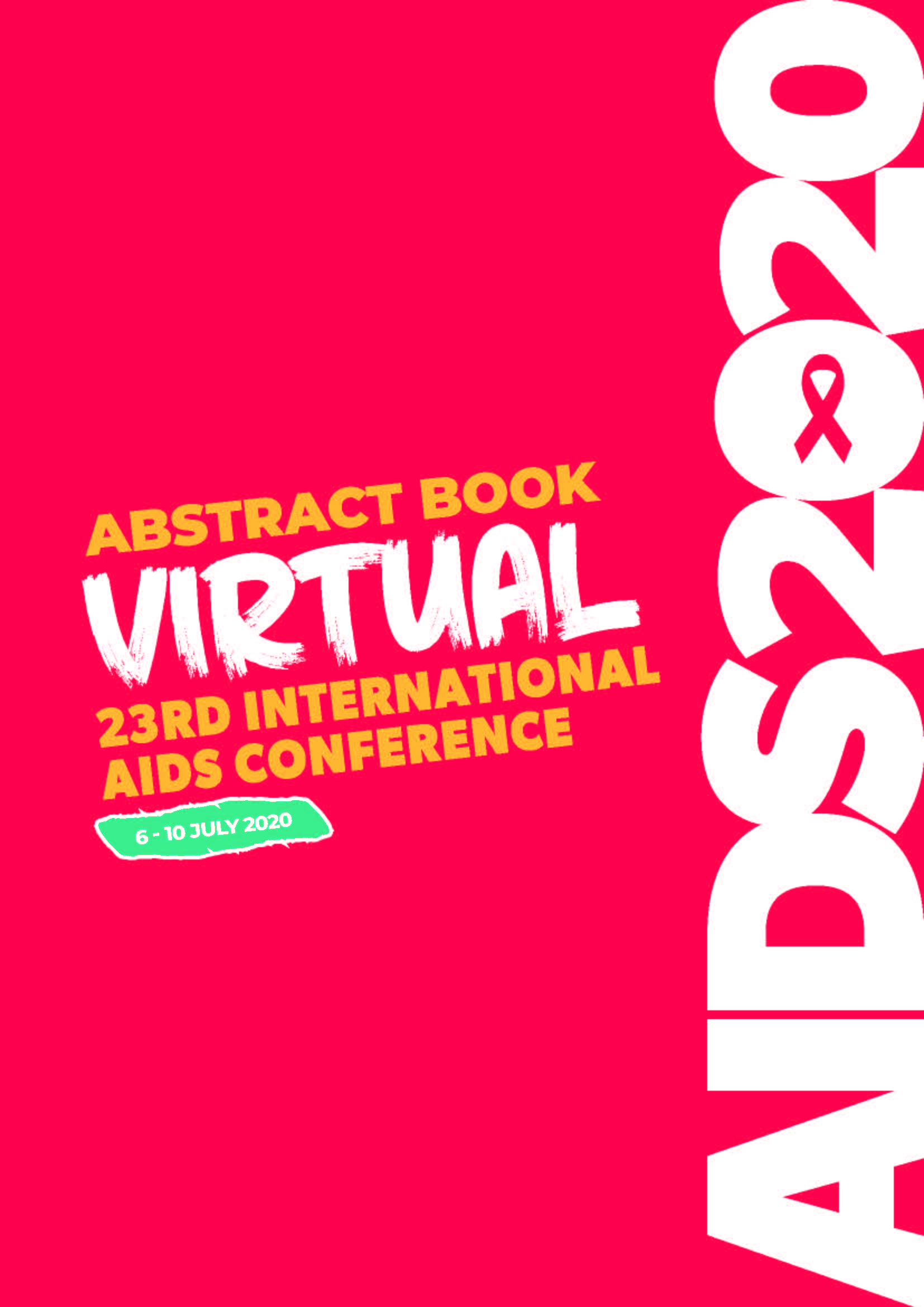 23rd International AIDS Conference abstract book. SIDA STUDI