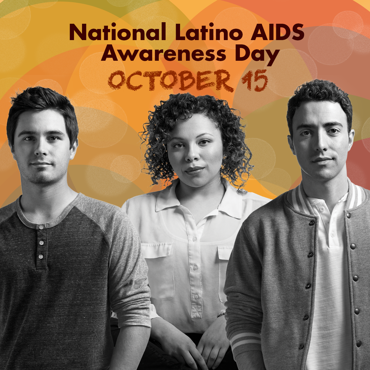 National Latino AIDS Awareness Day Día Nacional Latino para la
