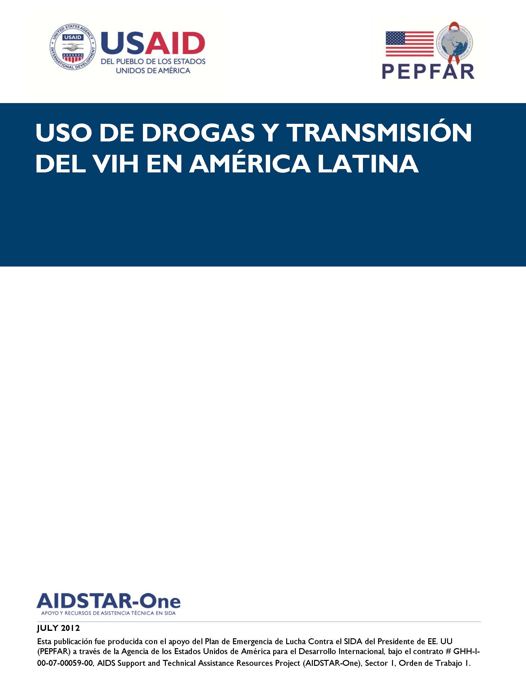 Uso de drogas y tranmisión del VIH en América Latina. SIDA STUDI