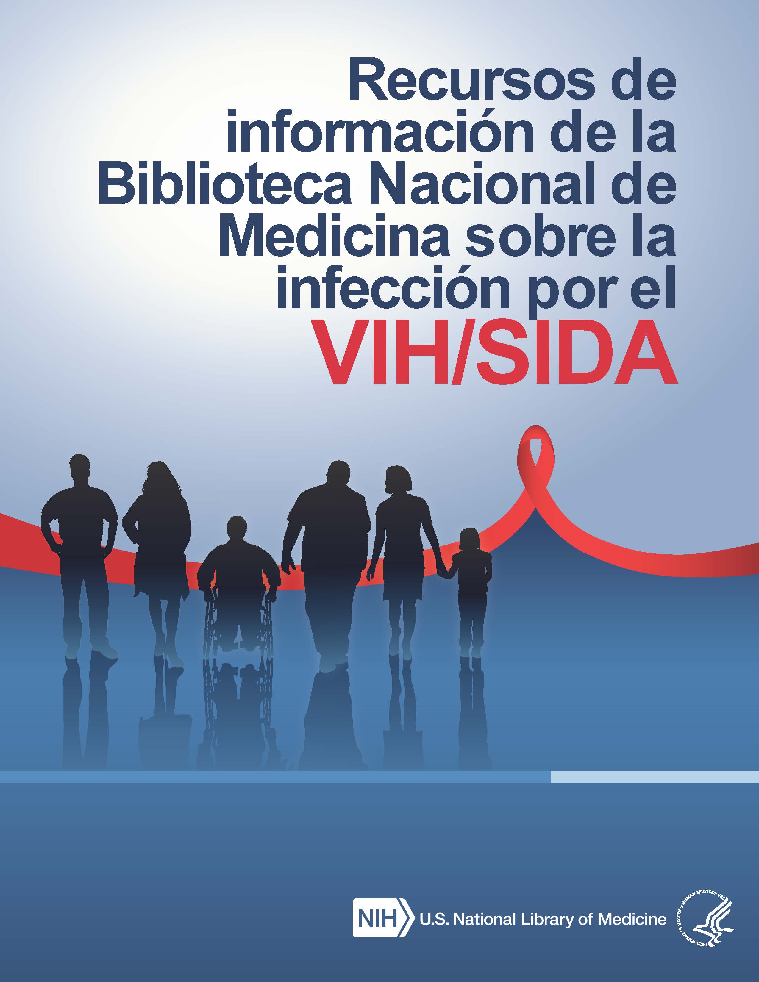 Recursos de información de la Biblioteca Nacional de Medicina sobre la ...